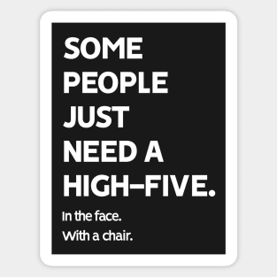 Some People Just Need a High-Five Sticker